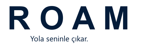 ROAM · Yola seninle çıkar.